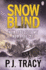 Snow Blind (Twin Cities Thriller, 4)