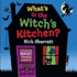 What's in the Witch's Kitchen?