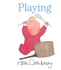 Playing (Baby Board Books)