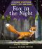 Fox in the Night: a Science Storybook About Light and Dark (Science Storybooks)