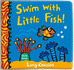 Swim With Little Fish! : Bath Book