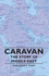 Caravan - The Story of Middle East