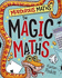 The Magic of Maths (Murderous Maths)