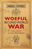 Woeful Second World War (Horrible Histories 25th Anniversary Edition)