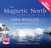 The Magnetic North (Unabridged Audiobook)