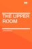 The Upper Room