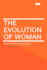 The the Evolution of Woman