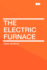 The Electric Furnace