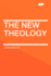 The New Theology (1891)