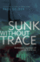 Sunk Without Trace