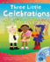 Three Little Celebrations