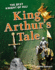 King Arthur's Tale (White Wolves Non-Fiction)