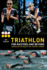 Triathlon for Masters and Beyond Optimised Training for the Masters Athlete