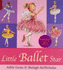 Little Ballet Star (Book & Cd)