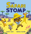 The Safari Stomp: A fun-filled interactive story that will get kids moving!