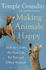 Making Animals Happy
