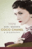 Coco Chanel a Biography Bloomsbury Lives of Women