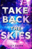 Take Back the Skies (Take Back the Skies 1)