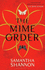 The Mime Order (the Bone Season)