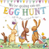 Were Going on an Egg Hunt: Board Book