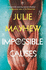 Impossible Causes Julie Mayhew