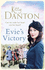 Evie's Victory: Evie's Dartmoor Chronicles, Book 3