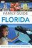 Dk Eyewitness Family Guide Florida (Travel Guide)