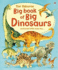 Big Book of Big Dinosaurs (Usborne Big Books)