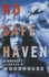 No Safe Haven