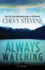 Always Watching (Thorndike Press Large Print Core)
