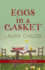 Eggs in a Casket (a Cackleberry Club Mystery)