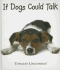 Title: If Dogs Could Talk Tongues Unleashed