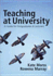 Teaching at University: a Guide for Postgraduates and Researchers (Sage Study Skills Series)