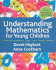 Understanding Mathematics for Young Children: a Guide for Foundation Stage and Lower Primary Teachers