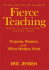 Fierce Teaching