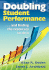 Doubling Student Performance: ...and Finding the Resources to Do It