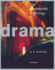 The Wadsworth Anthology of Drama (Custom Edition for Uic Thtr 109)