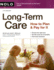 Long-Term Care: How to Plan & Pay for It