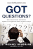 Got Questions?