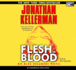 Flesh and Blood (Audiobook) [Cd] (Unabridged)