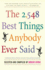 The 2548 Best Things Anybody Ever Said (Proprietary Edition)