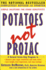 Potatoes Not Prozac: Solutions for Sugar Sensitivity