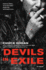 Devils in Exile: a Novel