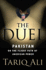 The Duel: Pakistan on the Flight Path of American Power