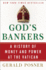 God's Bankers: a History of Money and Power at the Vatican