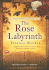 The Rose Labyrinth