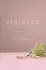 The Visibles: a Novel