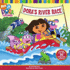 Dora's River Race [With More Than 20 Holographic Stickers]