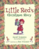 Little Red's Christmas Story (Little Red Adventures)