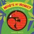 Who's at Home? : a Lift-the-Flap Book